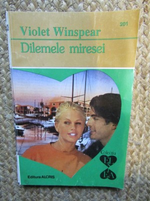 Dilemele miresei - Violet Winspear foto