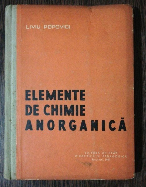ELEMENTE DE CHIMIE ANORGANICA -LIVIU POPOVICI