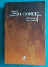Dragos Silviu Paduraru &amp;ndash; H Bonciu si literatura de scandal ( avangarda ) foto