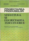 Emil Hagiu - PROIECTAREA PRODUSELOR, STRUCTURA SI PROIECTAREA TRICOTURILOR