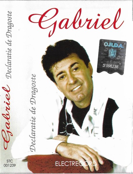 Casetă audio Gabriel &lrm;&ndash; Declarație De Dragoste, originală
