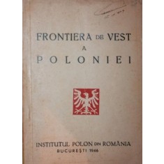 FRONTIERA DE VEST A POLONIEI