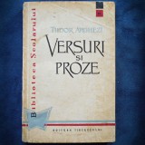 Cumpara ieftin VERSURI SI PROZE - Tudor Arghezi - Carte Poezie Beletristica - Editie Completa