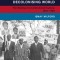 African Activists in a Decolonising World: The Making of an Anticolonial Culture, 1952-1966