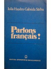 Iulia Hasdeu - Parlons francais (Editia: 1983) foto