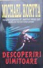 Descoperiri Uimitoare - Michael Koryta, Editura Orizonturi, 2006, Beletristica Politista, Limba Romana, Paperback
