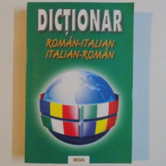 DICTIONAR ROMAN - ITALIAN , ITALIAN - ROMAN de ANTON ALEXANDRU NICOLAE