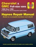 Chevrolet &amp; GMC Full-Size Vans 1968 Thru 1996