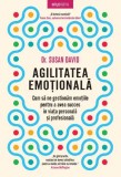 Agilitatea emotionala - Susan David - Litera