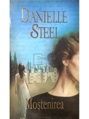 Danielle Steel - Mostenirea (Editia: 2011) foto