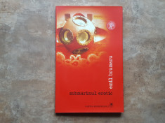 Emil Brumaru - Submarinul erotic, + CD, 2005 foto