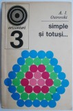 Simple si totusi... - A. I. Ostrovski