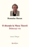 O discutie la masa tacerii | Romulus Rusan, Spandugino