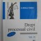 DREPT PROCESUAL CIVIL , VOLUMUL II de Dr. MIHAELA TABARCA , 2008