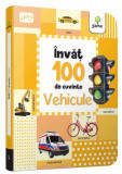 Vehicule. &Icirc;nvăț 100 de cuvinte (Vol. 5) - Board book - *** - Gama