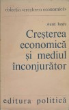 CRESTEREA ECONOMICA SI MEDIUL INCONJURATOR-AUREL IANCU-350823