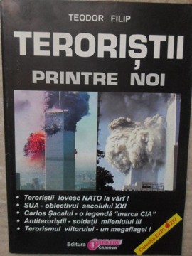 TERORISTII PRINTRE NOI-TEODOR FILIP-223024 foto