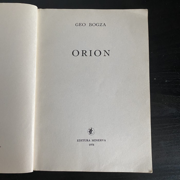 Geo Bogza, Orion, 1987