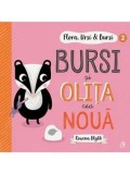 Cumpara ieftin Bursi si olita cea noua. Seria Flora, Ursi si Bursi. Volumul 2/Rowena Blyth
