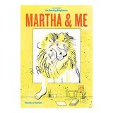 Carte pentru copii Picture Book Martha &amp; Me - Aventura, desen, creativitate