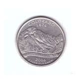Moneda SUA 25 centi/quarter dollar 2006 D, Colorado 1876, stare foarte buna, curata