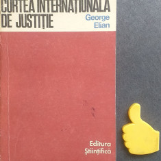 Curtea internationala de justitie George Elian