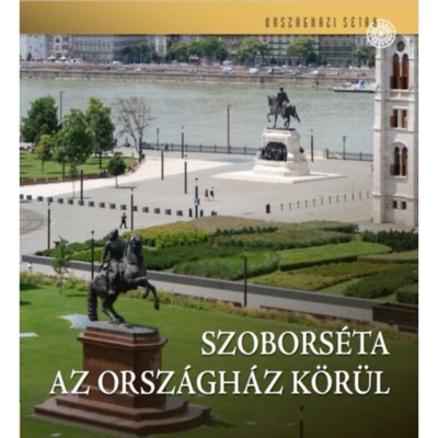 Szobors&amp;eacute;ta az Orsz&amp;aacute;gh&amp;aacute;z k&amp;ouml;r&amp;uuml;l - Csorba Gy&amp;ouml;rgy foto