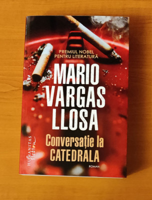 Mario Vargas Llosa - Conversație la catedrală foto