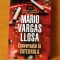 Mario Vargas Llosa - Conversație la catedrală