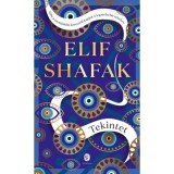 Tekintet - Elif Shafak
