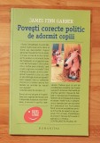 Povesti corecte politic de adormit copiii de James Finn Garner