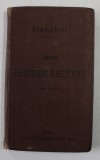 PETITE HISTOIRE ANCIENNE par DESIRE BLANCHET , 1918