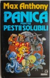 Panica printre pestii solubili - Max Anthony - Carte SF Beletristica
