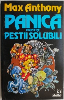 Panica printre pestii solubili &amp;ndash; Max Anthony foto
