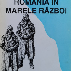 Romania In Marele Razboi - Pamfil Seicaru ,558273