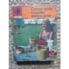Natalia Tautu-Stanescu - Conservarea fructelor pentru iarna (Editia: 1978)