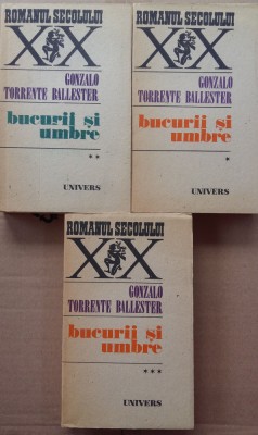 (C502) GONZALO TORRENTE BALLESTER - BUCURII SI UMBRE (3 VOL.) foto