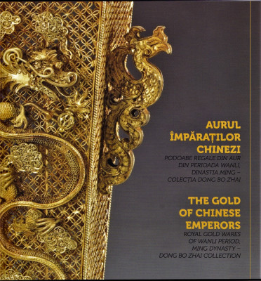 Carte de lux bilingva Aurul imparatilor chinezi-The gold of chinese emperors foto