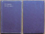 Cumpara ieftin Mihail Dragomirescu , Regele Carol I , 1914 , editia 1