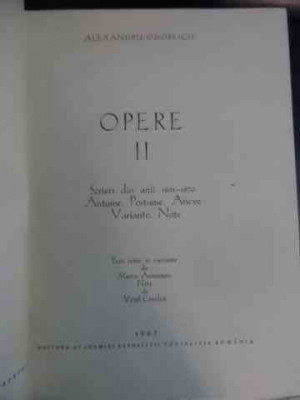 Opere Vol.1 Text Critic Si Variante De G. Pienescu Note Acad. - Alexandru Odobescu ,542038 foto