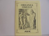 SAMAEL AUN WEOR - ORIGINEA OMULUI - CURS AGEAC 2012 - 33 pag.