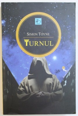 TURNUL de SIMON TOYNE , 2014 foto