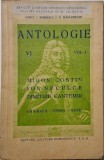 Antologie VI, vol. I. Miron Costin, Ion Neculce, Dimitrie Cantemir (Biografii &ndash; Opera &ndash; Note) &ndash; Const. I. Bondescu, D. Maracineanu