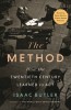 The Method: How the Twentieth Century Learned to ACT