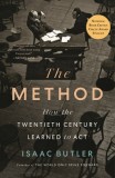 The Method: How the Twentieth Century Learned to ACT
