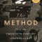 The Method: How the Twentieth Century Learned to ACT