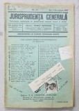 JURISPRUDENTA GENERALA , PUBLICATIUNE SAPTAMANALA DE JURISPRUDENTA REZUMATA ROMANA SI STREINA , NR. 34, 1937