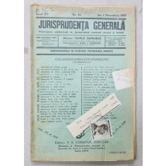 JURISPRUDENTA GENERALA , PUBLICATIUNE SAPTAMANALA DE JURISPRUDENTA REZUMATA ROMANA SI STREINA , NR. 34, 1937
