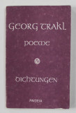 GEORG TRAKL - POEME / DICHTUNGEN ( EDITIE BILINGVA ROM. - GERMANA ) , 1991