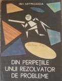 DIN PERIPETIILE UNUI REZOLVATOR DE PROBLEME DE MATEMATICĂ - GH. MITROAICA